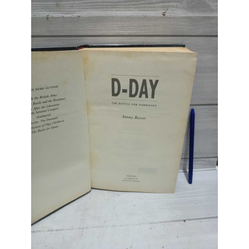 D-DAY THE BATTLE FOR NORMANDY BY ANTONY BEEVOR