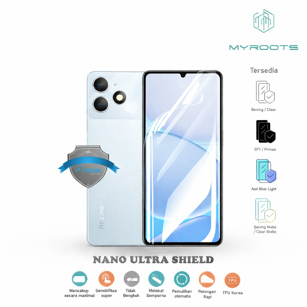 Myroots Antigores Nano Ultra Shield Realme Note 80 70 60X 60 50 - Narzo 80 80X 70 50 50I 50A Prime T