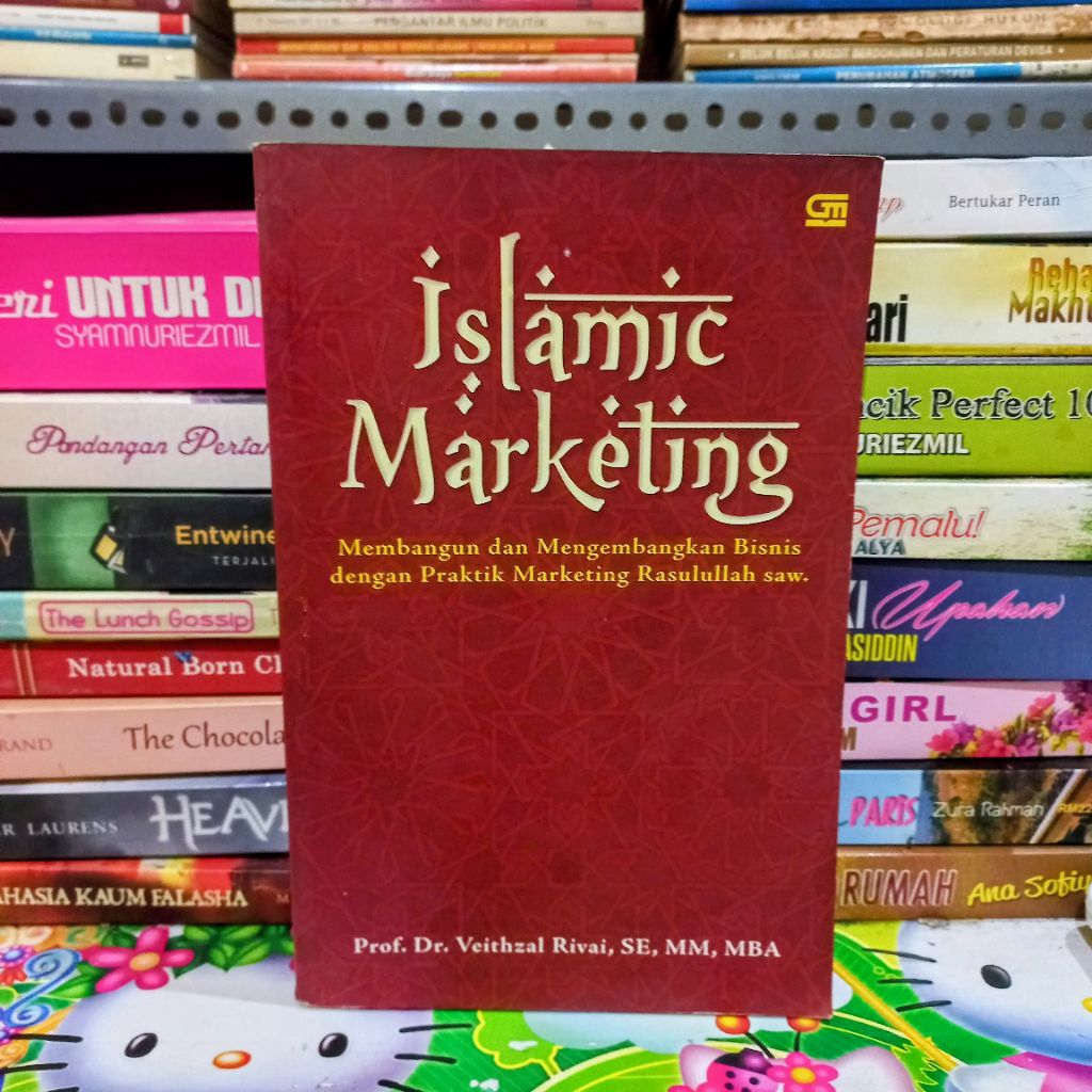 BUKU ISLAMIC MARKETING DENGAN PRAKTIK MARKETING RASULULLAH  (ORIGINAL)