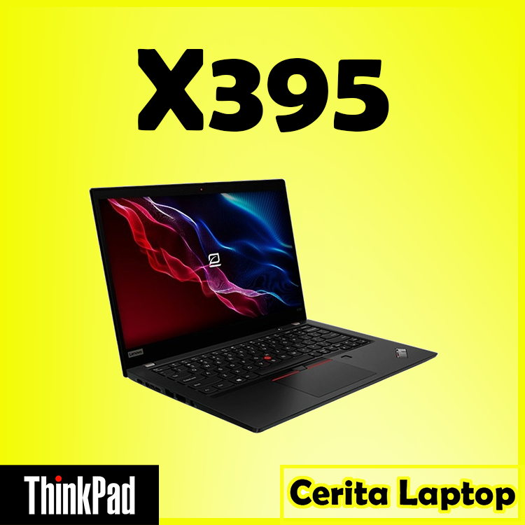 ThinkPad X395 Ryzen 7 PRO 3700U / ThinkPad X395 Ryzen 5 PRO / thinkpad X395