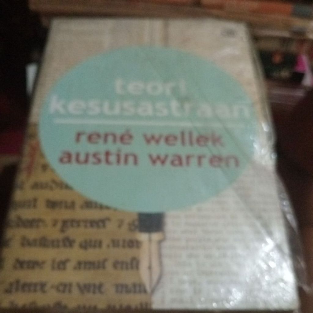 Teori kesusastraan Rene wellek