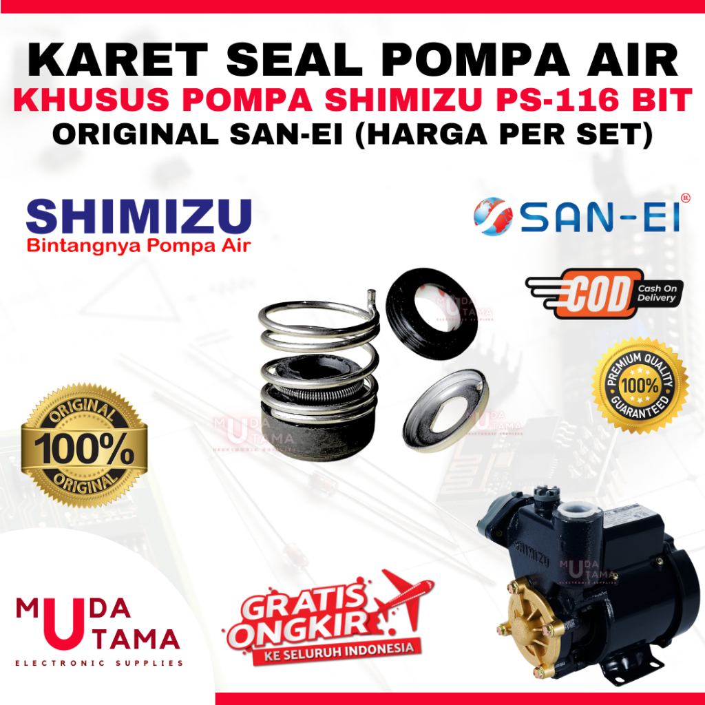 KARET SEAL POMPA AIR SHIMIZU PS116BIT PS 116 BIT ORIGINAL SAN EI - MECHANICAL SEAL POMPA AIR SHIMIZU