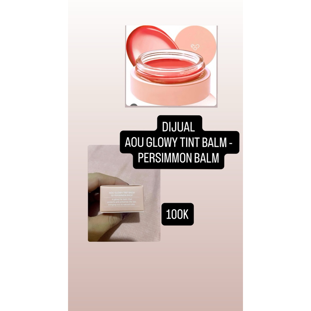 AOU GLOWY TINT BALM - PERSIMMON BALM
