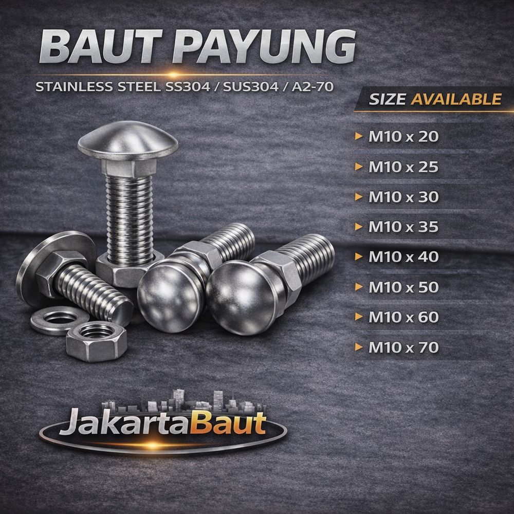 Baut CB M10X25 / Baut Bemper 10X25 / Carriage Bolt M10 X 25 / Baut Payung 10 X 25 / Baut Pagar M10X2