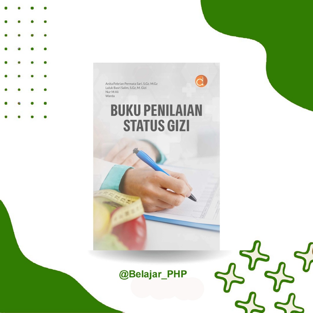 Buku Penilaian Status Gizi | Gizi | 2025