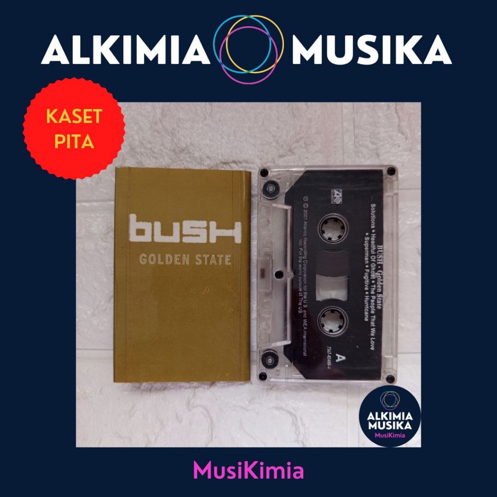 Kaset Pita Bush - Golden State