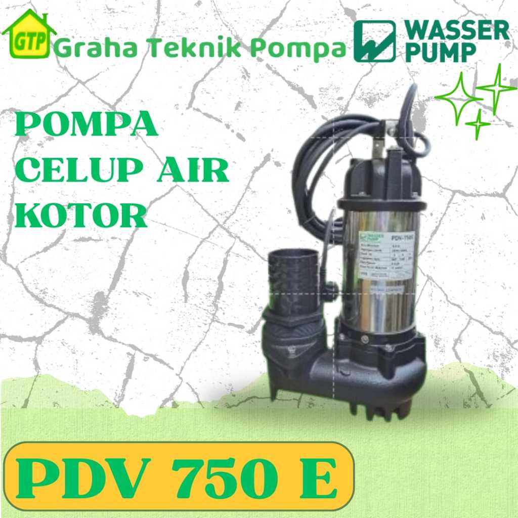 Wasser PDV 750 E Pompa Celup Air Kotor