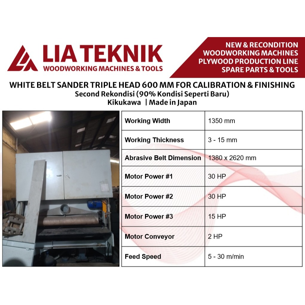 Wide Belt Sander 1300 MM Kikukawa 3 Belt Mesin Sanding 1300 MM Kikukawa 3 Belt Second Reconditioned 