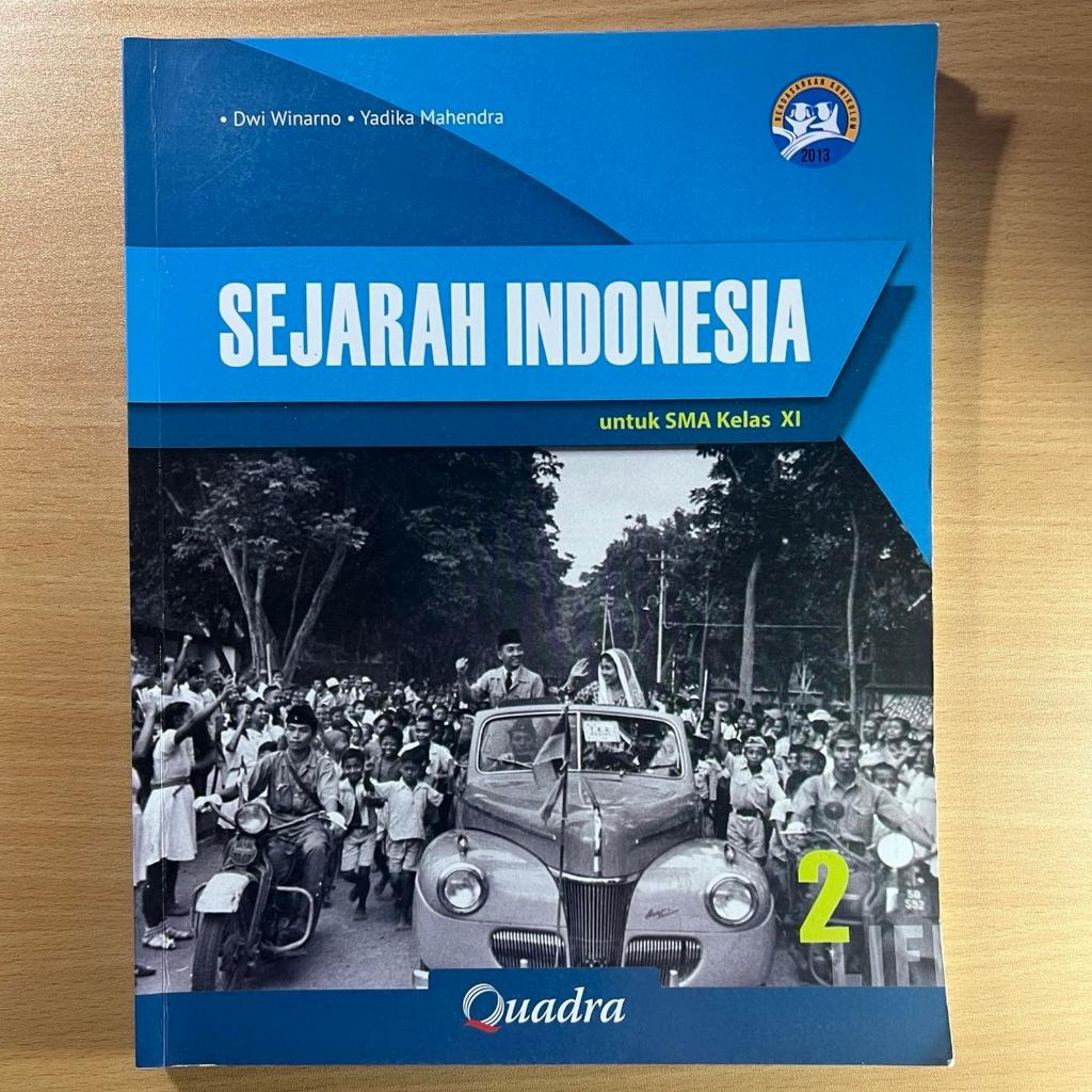 Sejarah Indonesia SMA Kelas 2 - Quadra