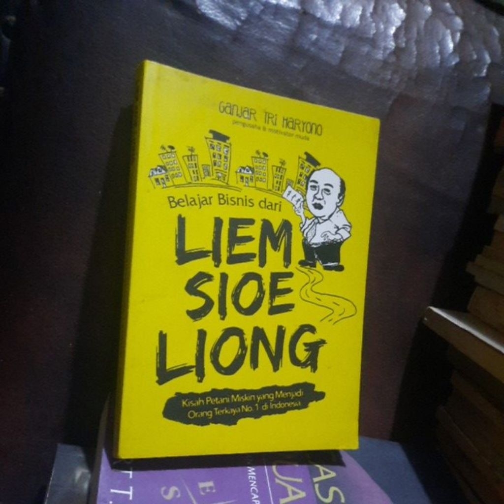 BELAJAR BISNIS DARI LIEM SIOE LIONG