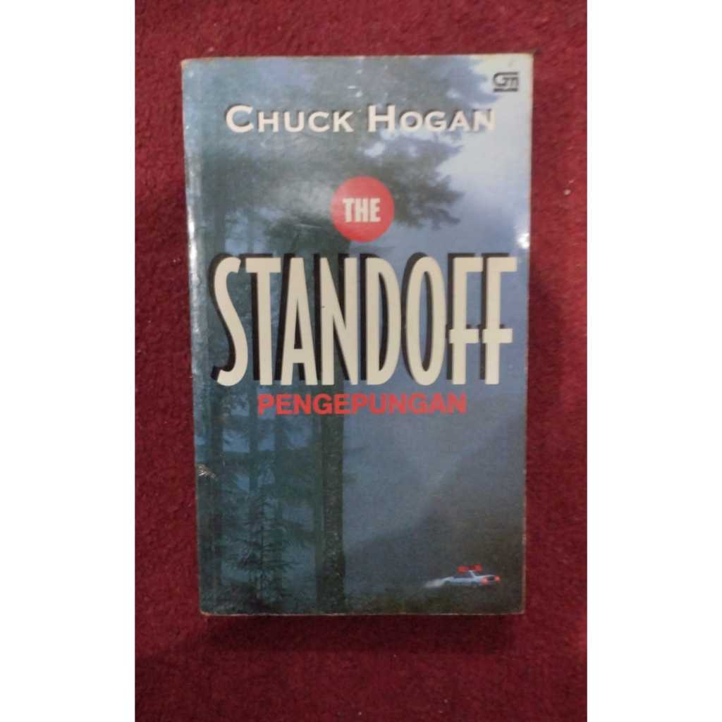 [Preloved) Novel The Standoff (Pengepungan) - Chuck Hogan