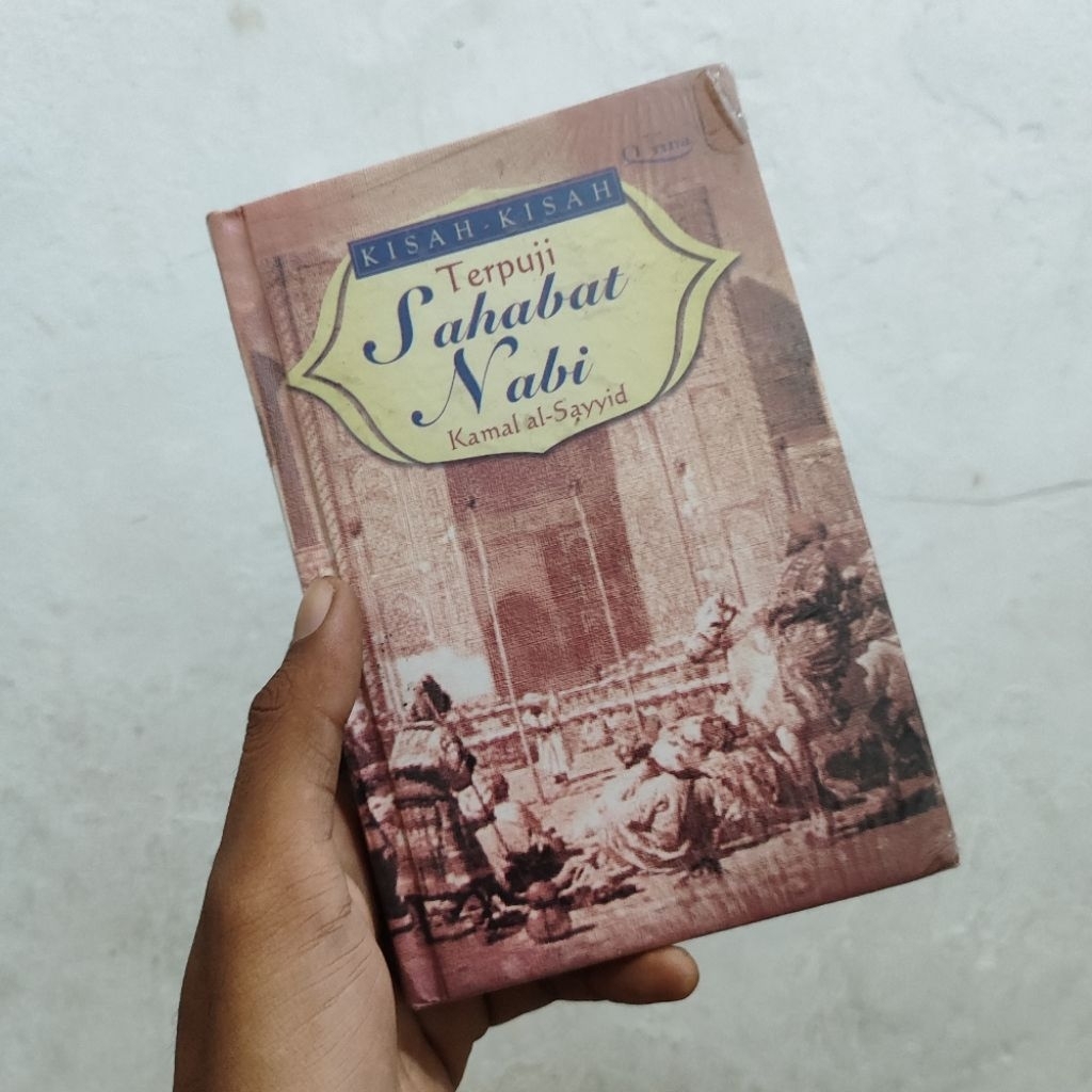 KISAH-KISAH Terpuji Sahabat Nabi