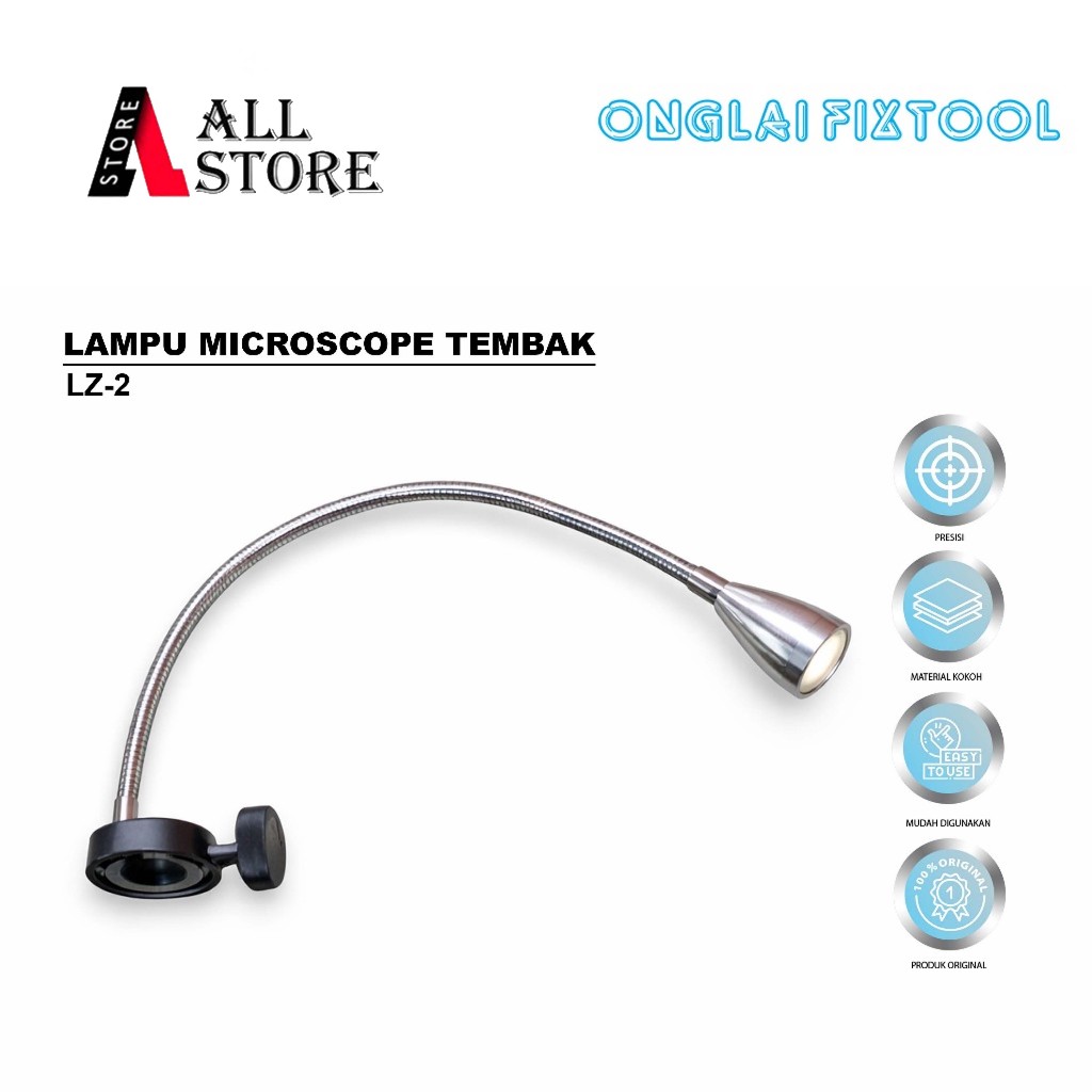 LAMPU MICROSCOPE ONGLAI FIXTOOL LZ-2 TEMBAK - MICROSCOPE LIGHT ONGLAI FIXTOOL LZ-2 ORIGINAL - LAMPU 