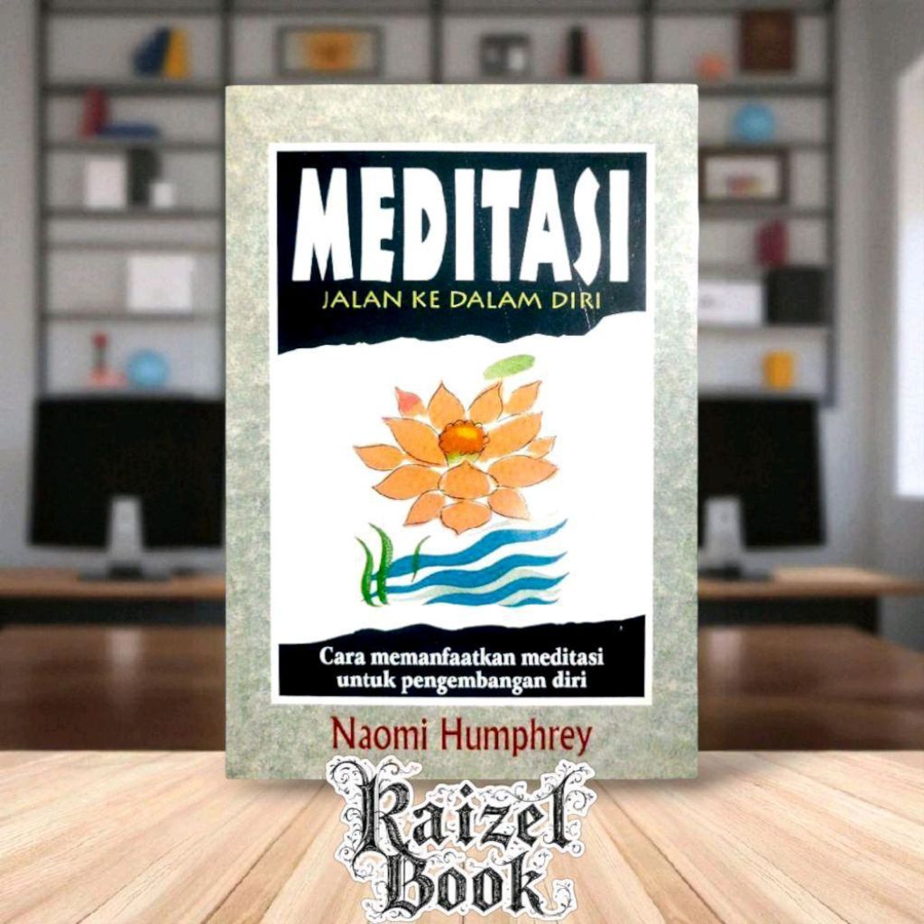 Buku Meditasi Jalan Ke Dalam Diri