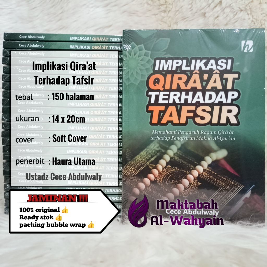 Buku Implikasi Qiraat Terhadap Tafsir - Memahami Pengaruh Ragam Qira'at Terhadap Penafsiran Makna Al