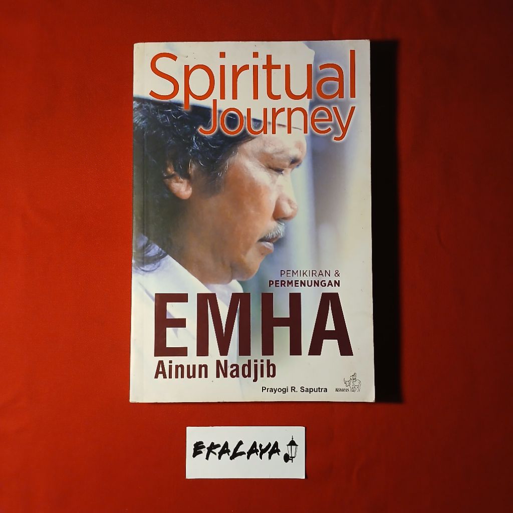 Buku Sospolhum SPIRITUAL JOURNEY  (Pemikiran & Permenungan Emha Ainun Nadjib) — Prayogi R. Saputra