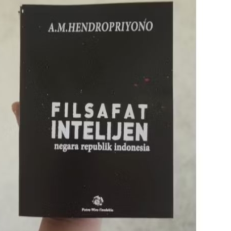 filsafat intelijen negara Republik Indonesia A, Hendropriyono