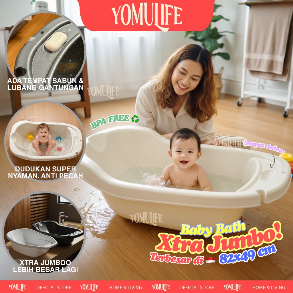 YOMULIFE Bak Mandi Bayi XTRA JUMBO SUPER 82x49 cm BPA Free/ Baby Bathup Besar/ Tempat Mandi Bayi Ana
