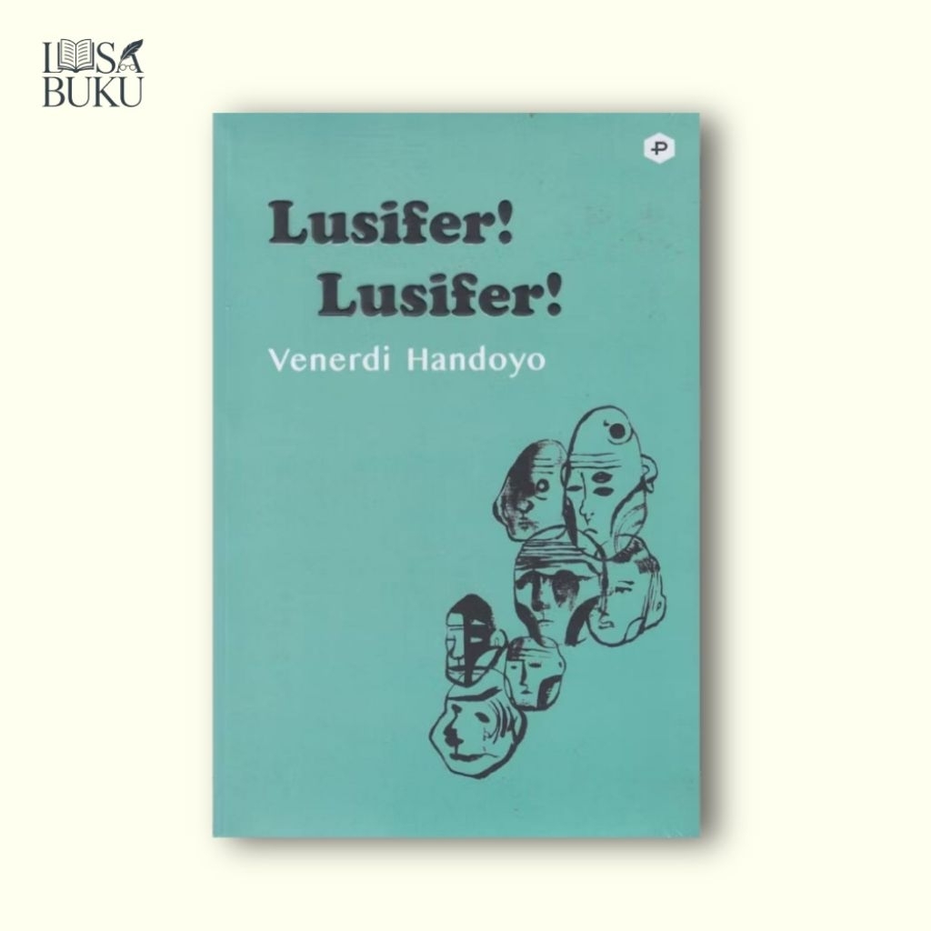 [Segel, Original] Lusifer Lusifer - Venerdi Handoyo | Post Press