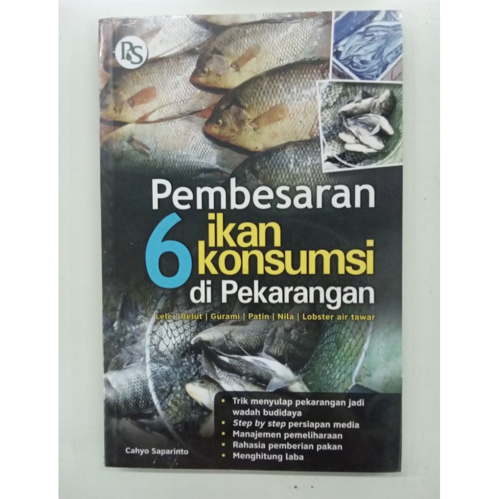 Buku Peternakan Budidaya : Pembesaran 6 Ikan Konsumsi di Pekarangan