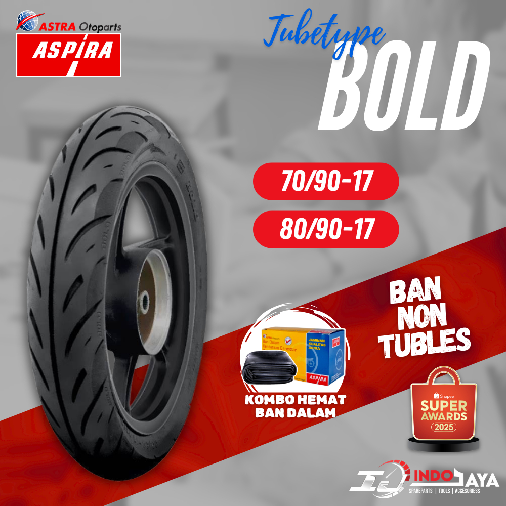 [BAYAR DI TEMPAT] BAN ASPIRA TUBETYPE BOLD RING 17 / BAN LUAR ASPIRA RING 17 (70/90-17 - 80/90-17) B