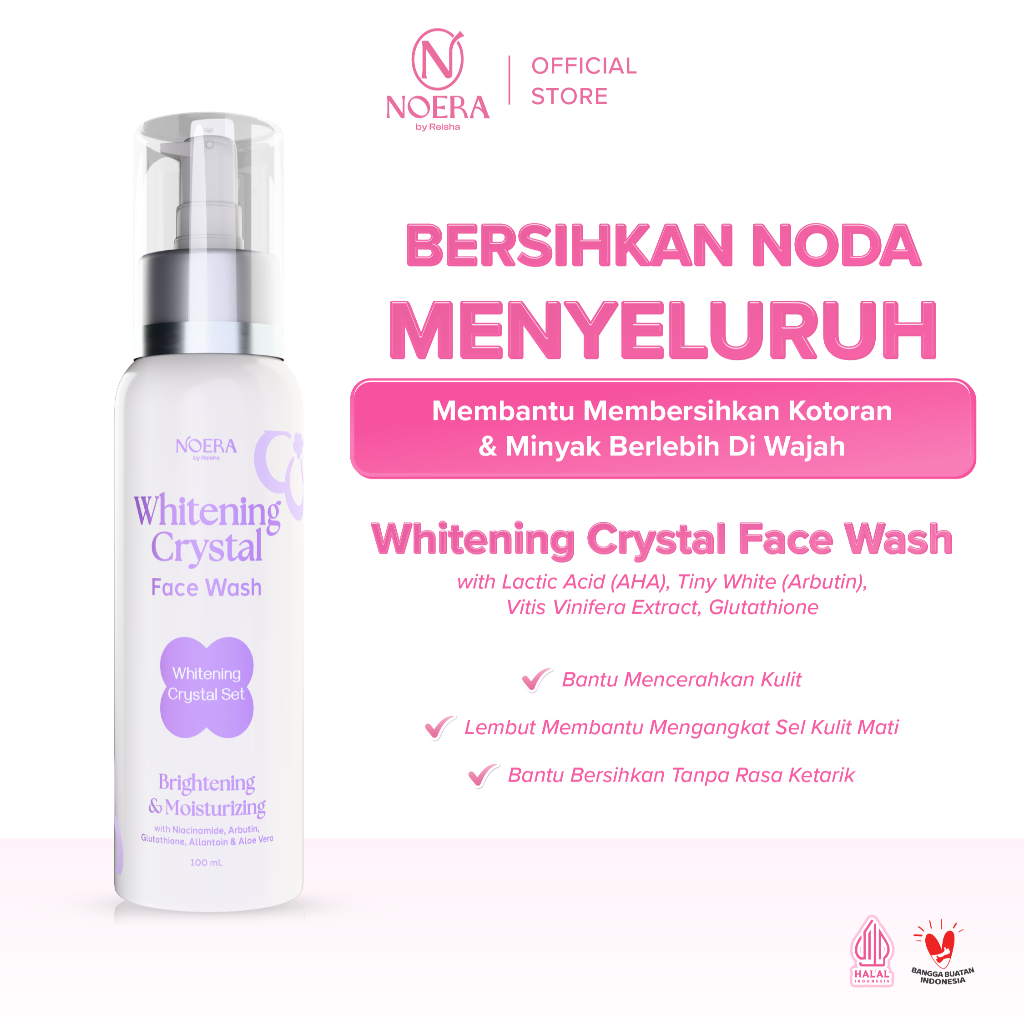 Noera Face Wash Crystal Whitening 100ml | Facial Wash Glow Brightening | Sabun Cuci Muka Membantu Me