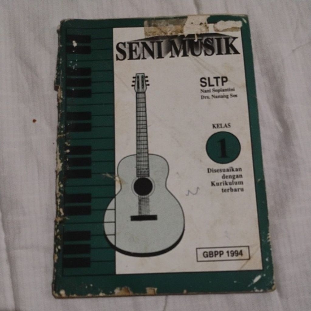 Buku Seni Musik untuk SLTP Kelas 1 disesuakan dengan Kurikulum Terbaru GBPP 1994 (Buku Klasik Jadul)