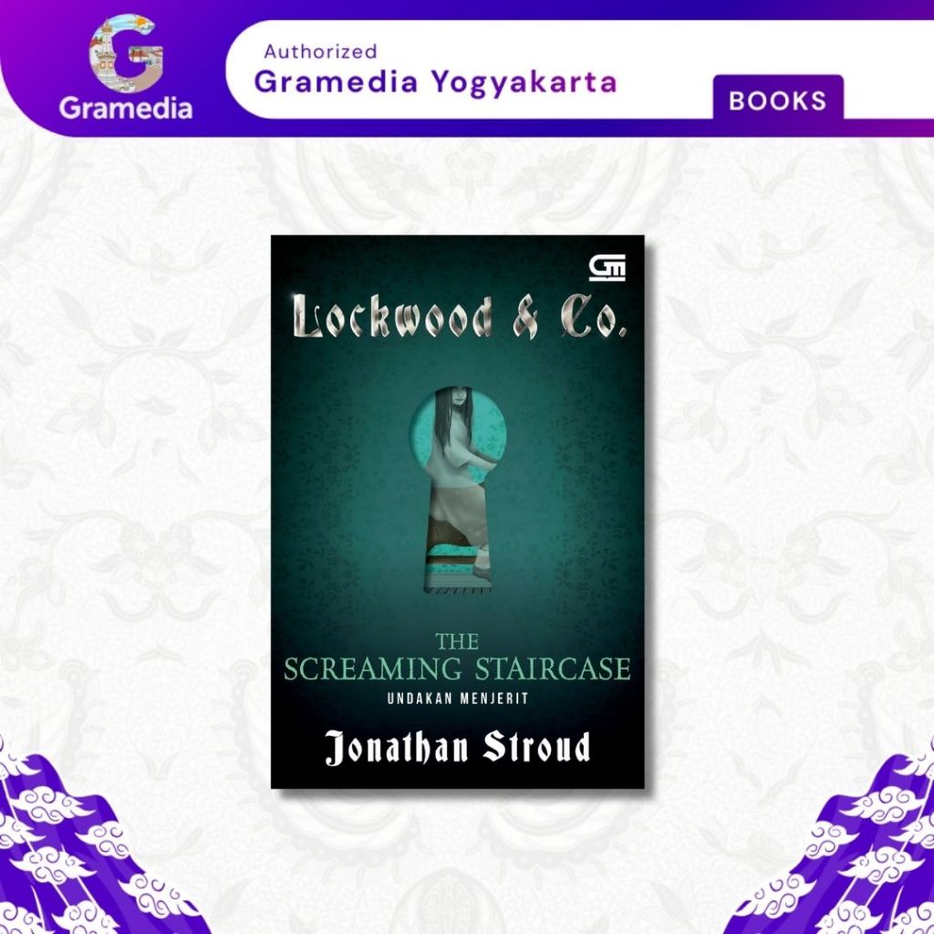 Gramedia Yogya - Lockwood & Co#1: Undakan Menjerit (The Screaming Staircase)