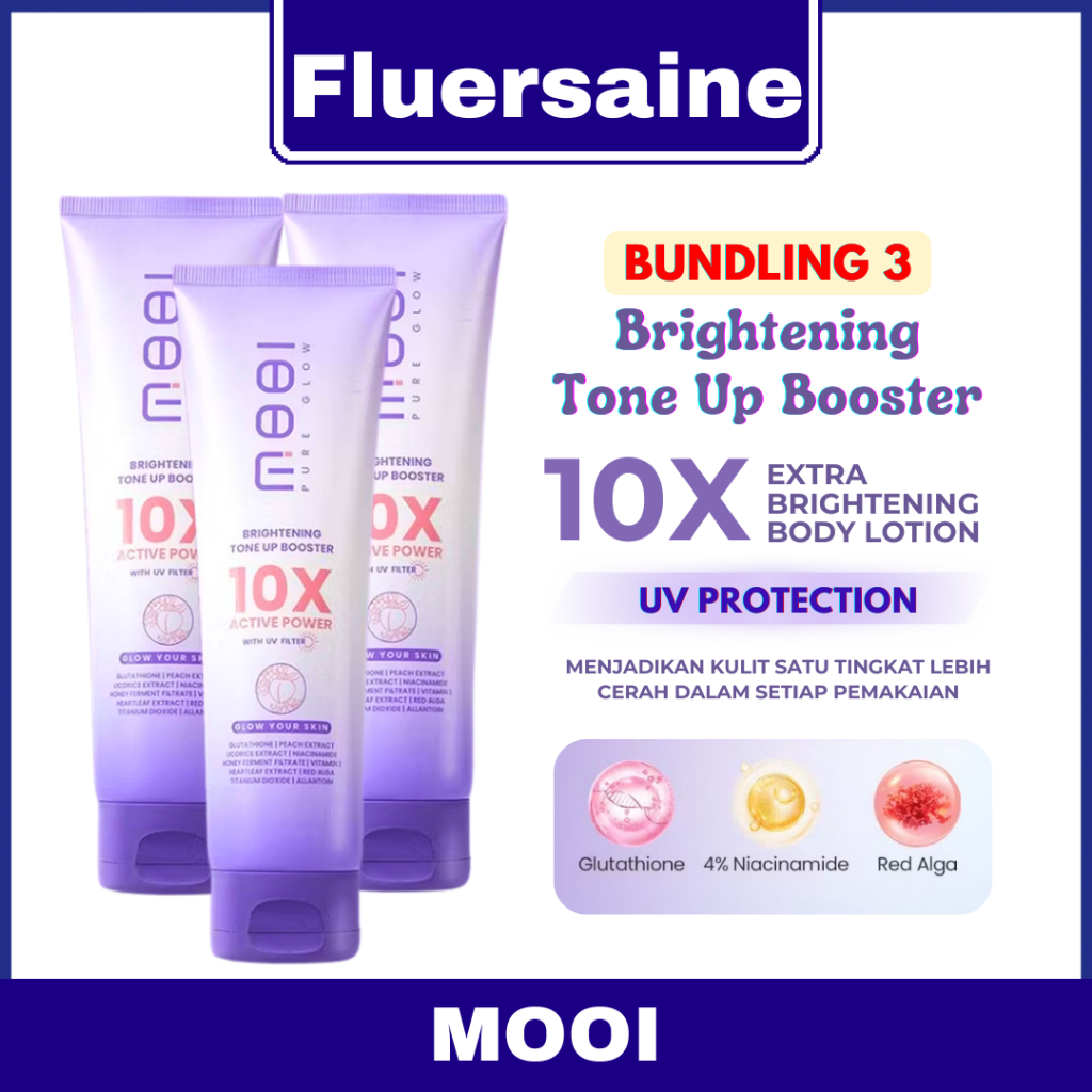 [ISI 3 PCS] MOOI PURE GLOW BRIGHTENING TONE UP BOOSTER BODY LOTION | HB Mooi Mencerahkan kulit