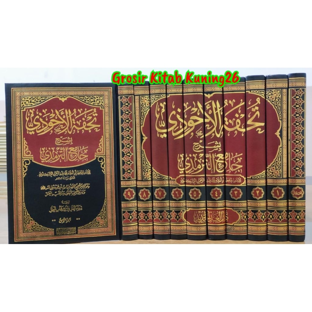 Tuhfatul Ahwadzi Syarah Tirmidzi 10 Jilid Dar Ghod/ Syarah Hadits Pilihan/ Original 100%