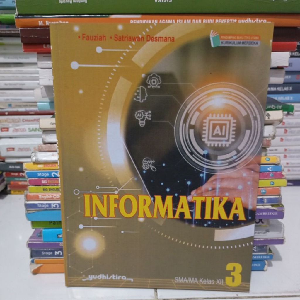 BUKU INFORMATIKA KELAS 12/3 SMA YUDISTIRA KURIKULUM MERDEKA