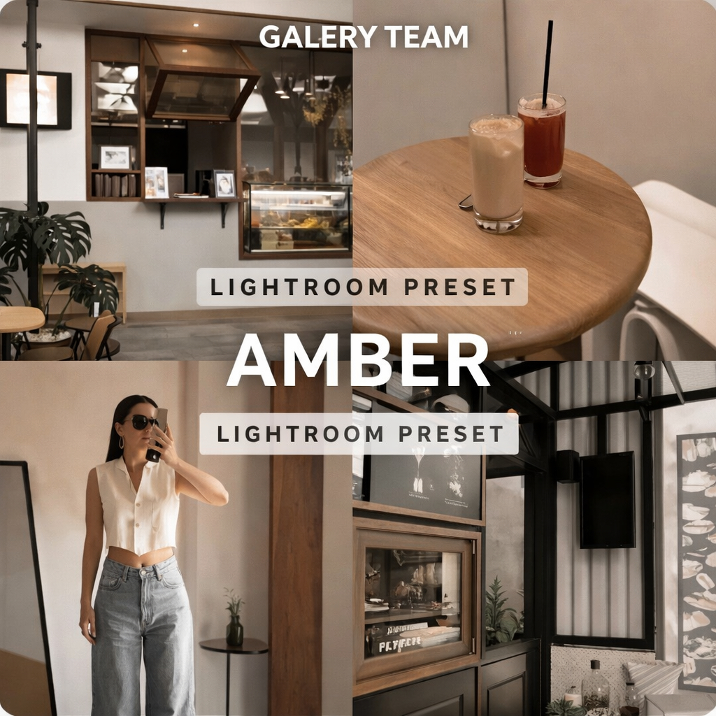 PRESET AMBER | AESTHETIC PRESET | LIGHTROOM