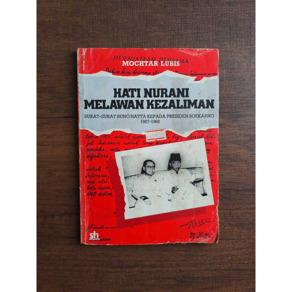 Hati Nurani Melawan Kezaliman - Mochtar Lubis