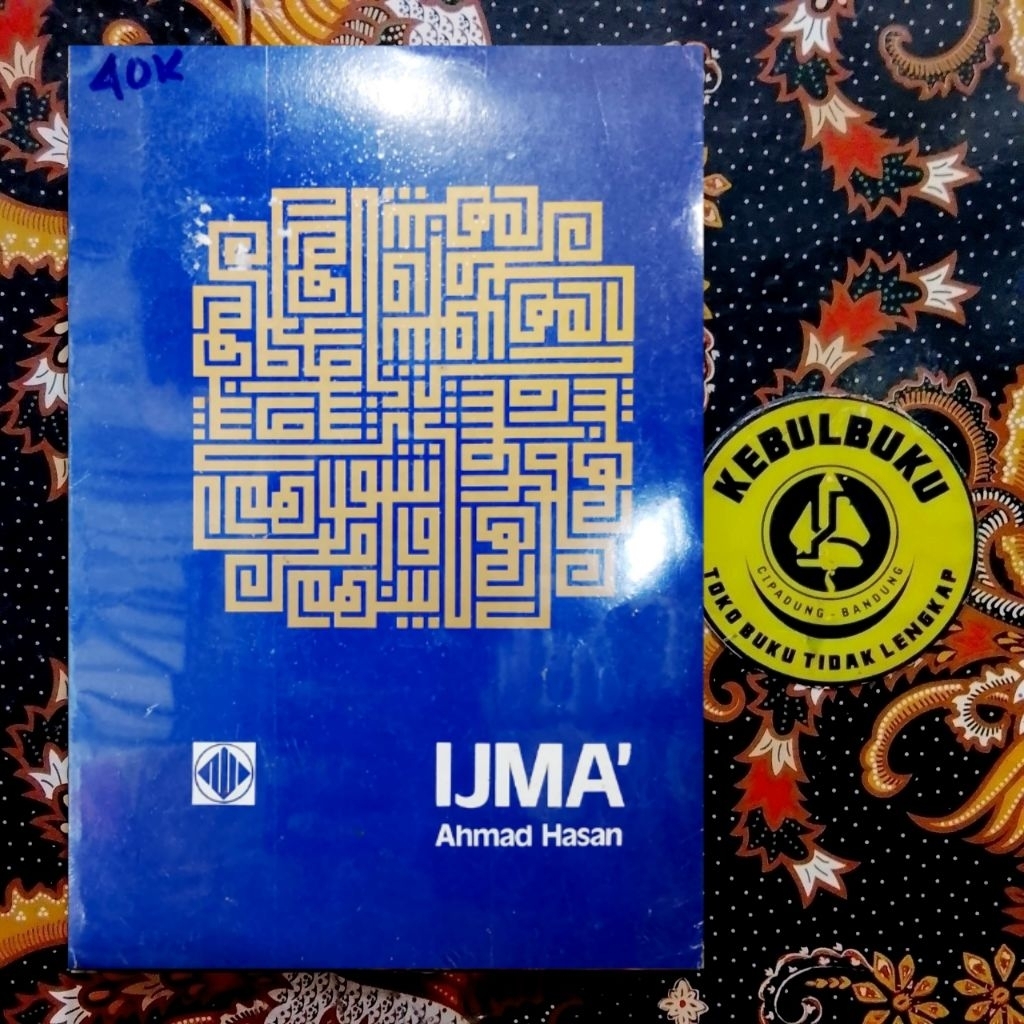 Buku Ijma - Ahmad Hasan / Original / Buku Hukum Islam