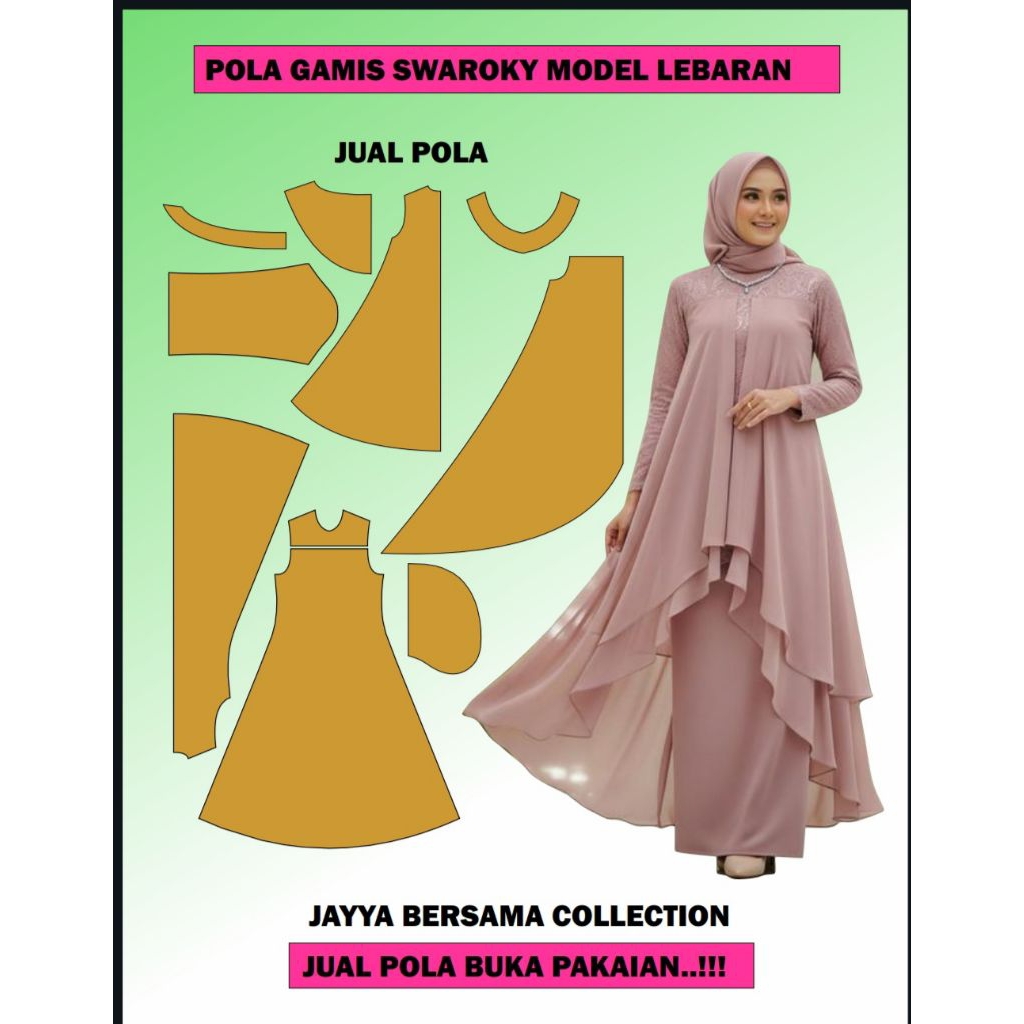 Pola gamis dewasa payung gebay JUAL POLA BUKAN JUAL PAKAIAN