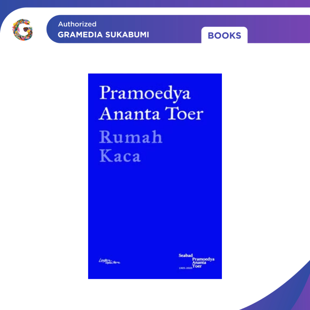 Gramedia Sukabumi - Rumah Kaca (Lentera Dipantara)