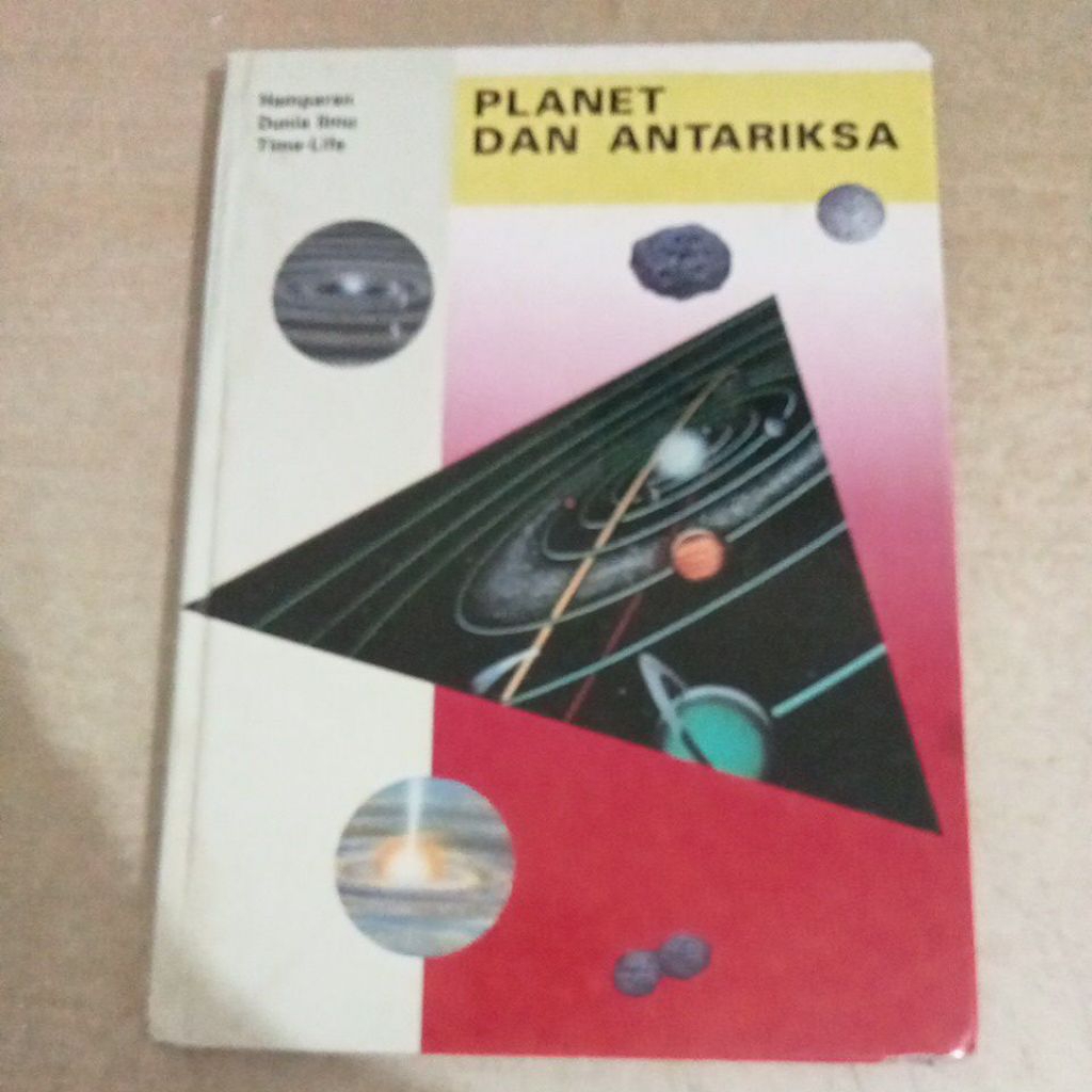Buku Hamparan Dunia Ilmu Time-Life: PLANET DAN ANTARIKSA
