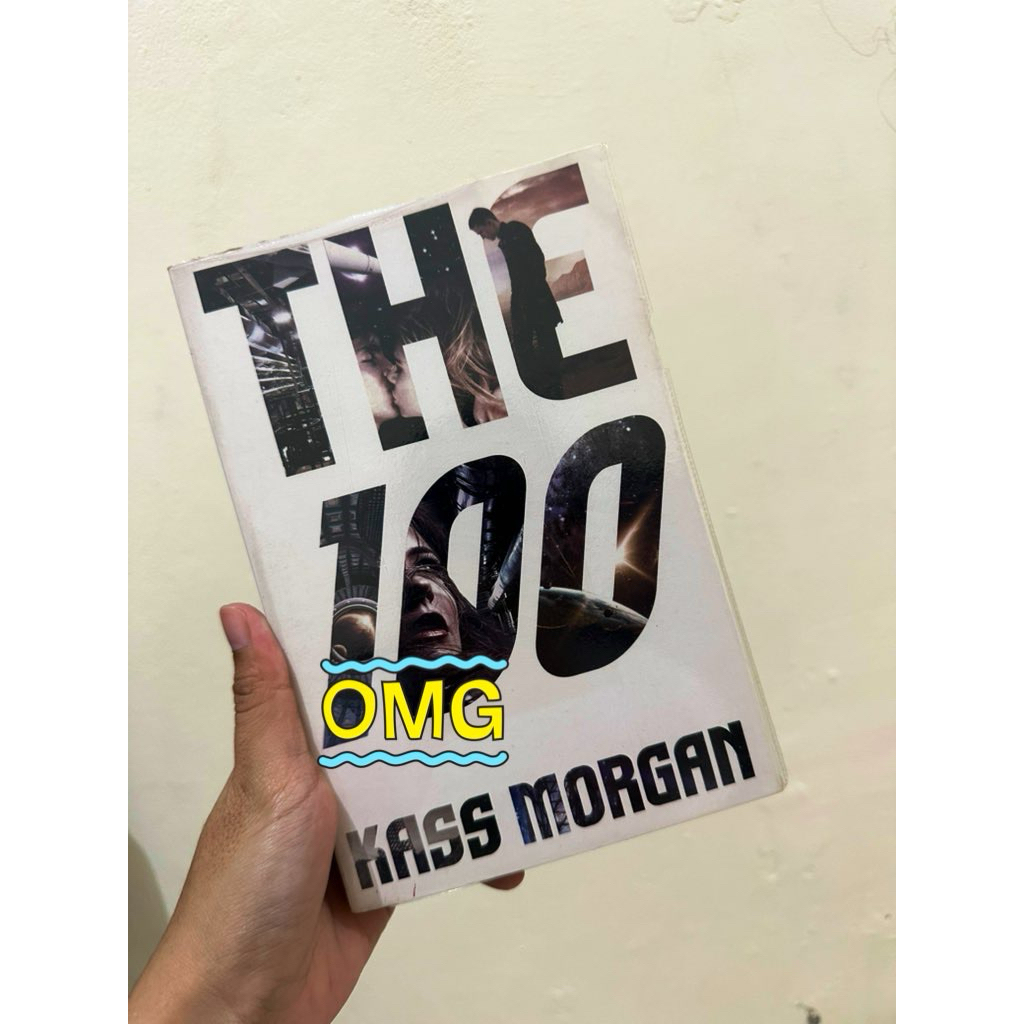The 100 by Kass Morgan