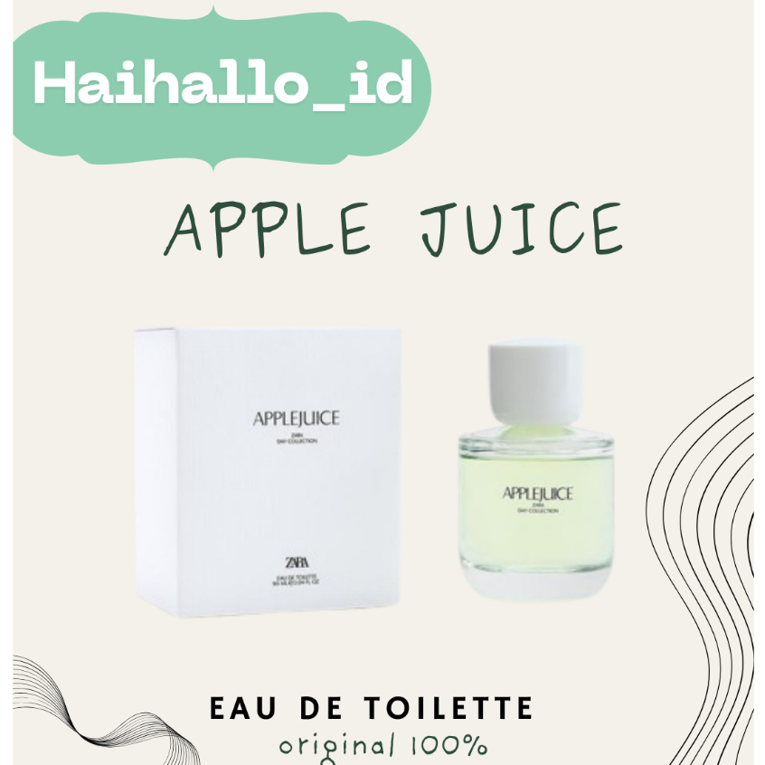 HAIHALLO - PARFUM ZARA APPLE JUICE EDT ORIGINAL