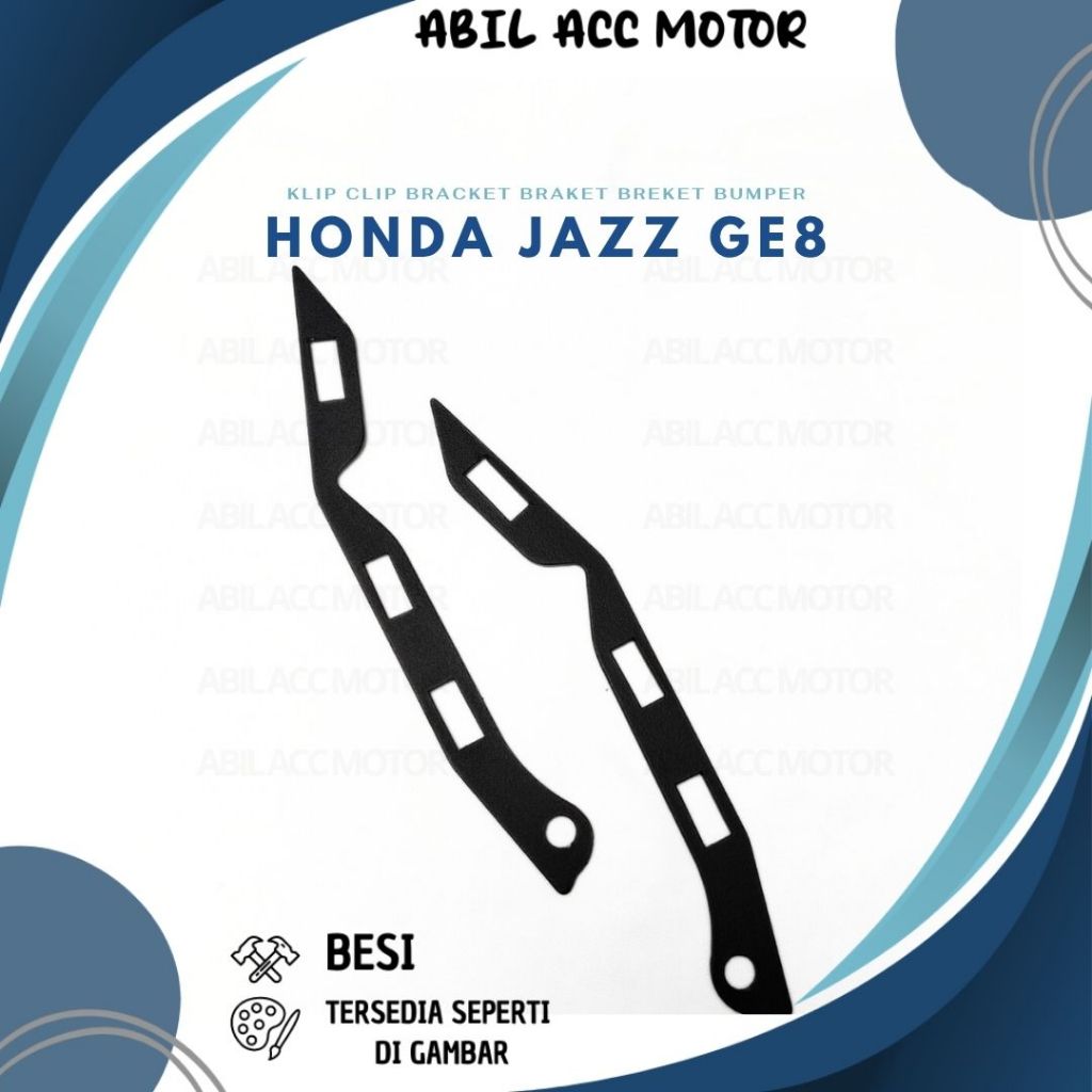 KLIP CLIP BRACKET BRAKET BREKET BUMPER HONDA JAZZ GE8 VARIASI BUMPER HONDA JAZZ