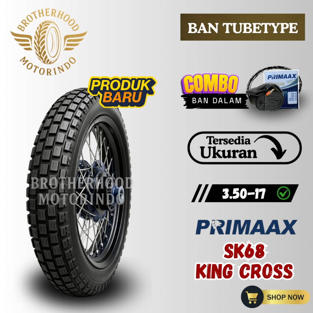 BAN PRIMAAX SK68 NON TUBLES ( 350-17 )  ON/OFF ROAD / BAN TRAIL RING 17 / BAN TUBETYPE / RING 17 / B