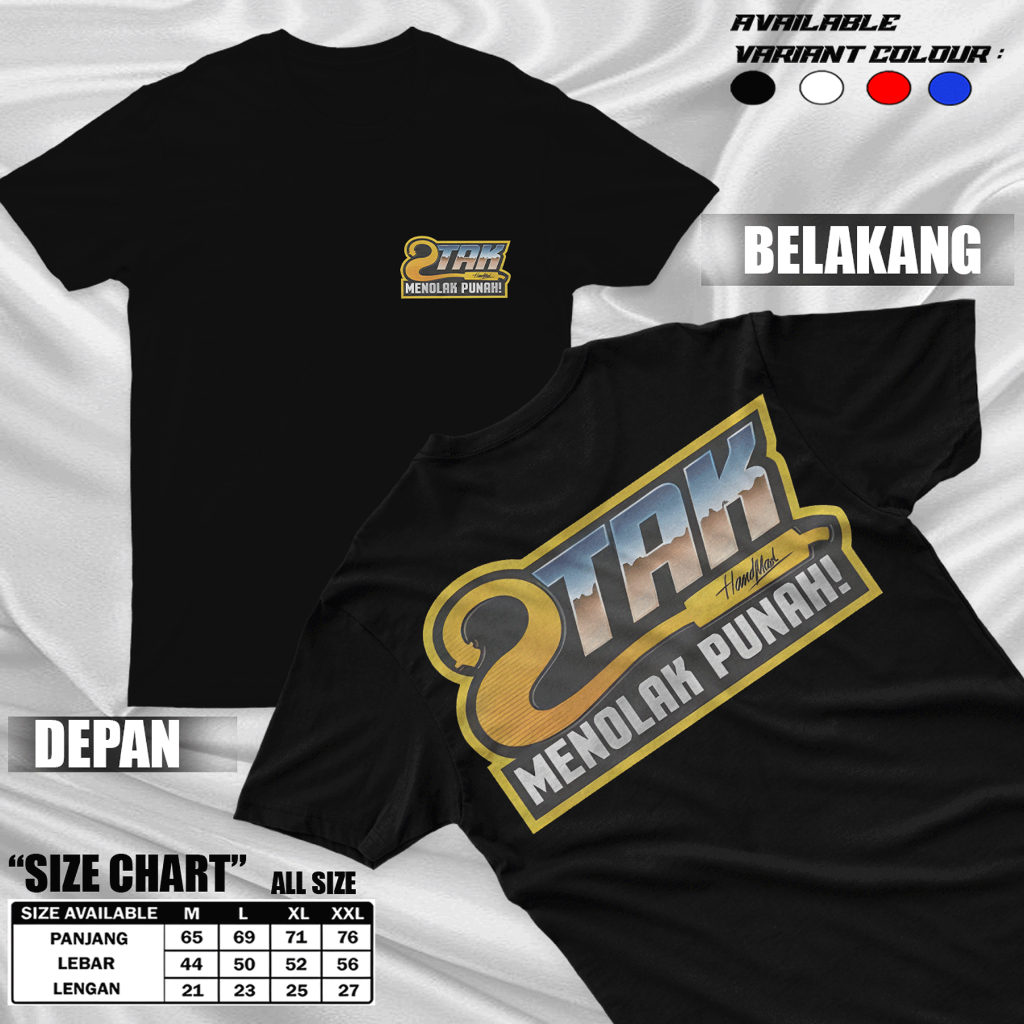 Kaos 2 Tak Menolak Punah - Kaos Racing 2 TAK Terbaru - Cocok Untuk Pria Dan Wanita