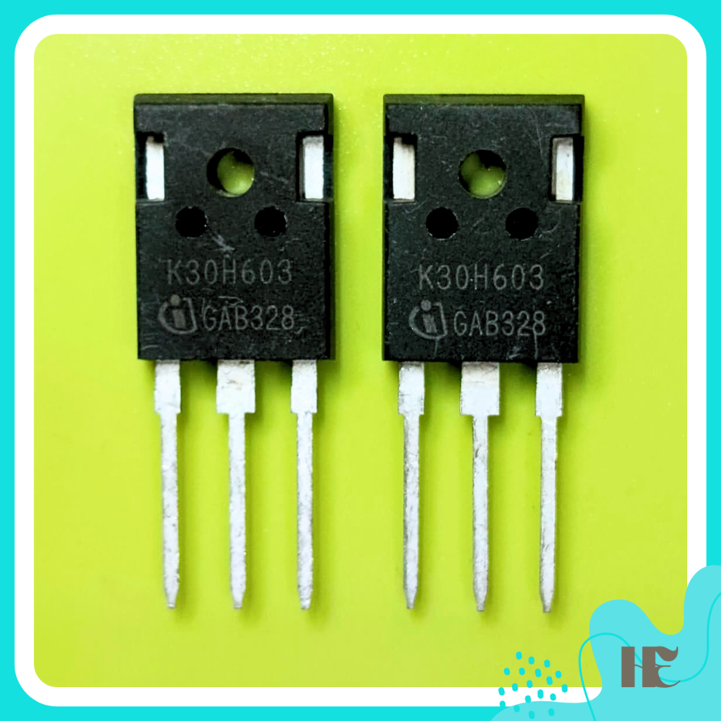K30H603 GARANSI IKW30N60H3 IGBT 30A 600V BARU