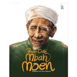 Pesan Cinta Mbah Moen