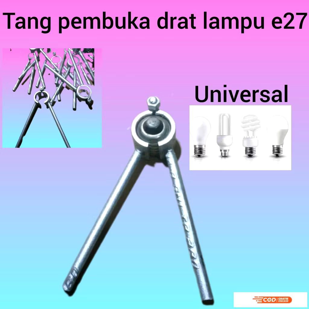 Alat Pembuka Drat Lampu / Tang Pembuka Drat Lampu