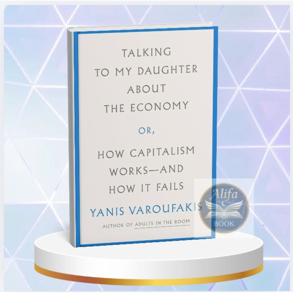 Talking to My Daughter About the Economy