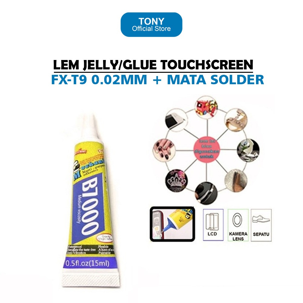 LEM JELLY/GLUE TOUCHSCREEN/LCD MECHANIC B7000 15ML ORIGINAL