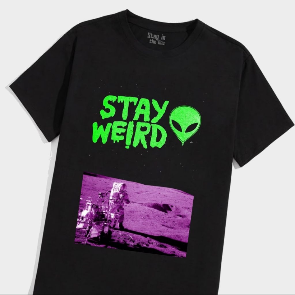 STL|Tshirt Alien stay weird premium cotton