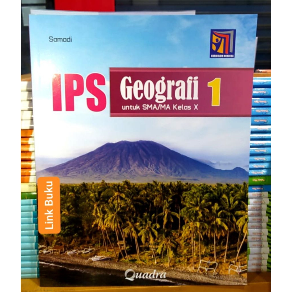 Buku IPS Geografi Kelas 10 SMA Kurikulum Merdeka Quadra