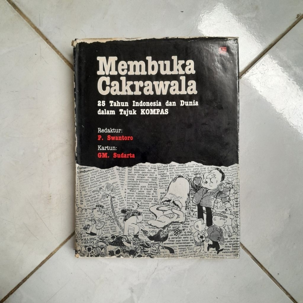 Buku Membuka Cakrawala(25 Tahun Indonesia dan Dunia dalam Tajuk Kompas)